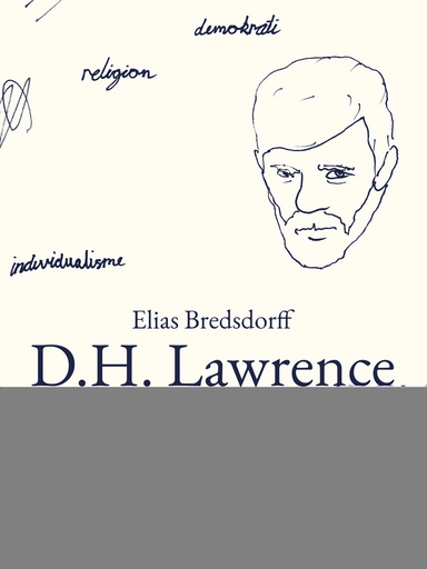D.H. Lawrence. Et forsøg på en politisk analyse