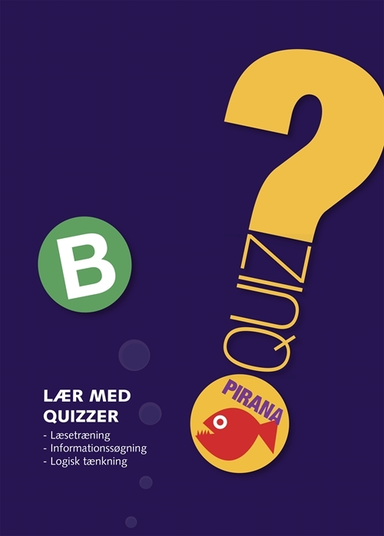 Pirana - Lær med quizzer B