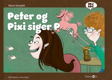 Peter og Pixi siger P