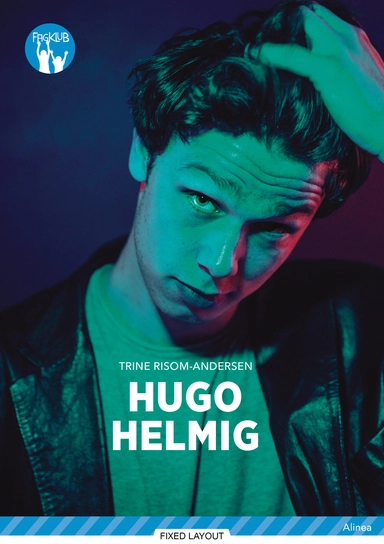 Hugo Helmig, Blå Fagklub
