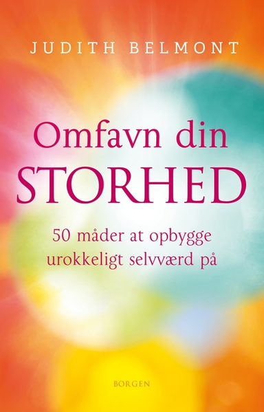 Omfavn din storhed