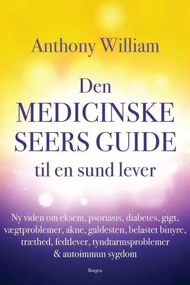 Den medicinske seers guide til en sund lever