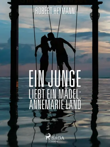 Ein Junge liebt ein Mädel: Annemarie Land