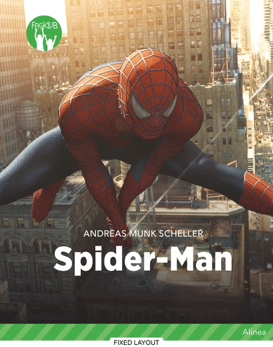 Spider-Man, Grøn Fagklub