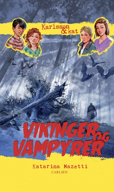 Karlsson & kat (3) Vikinger og vampyrer