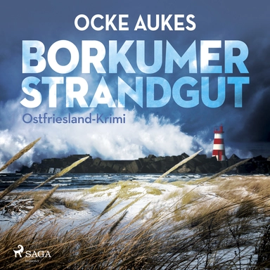 Borkumer Strandgut - Ostfriesland-Krimi