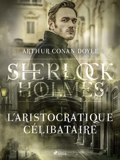 L´Aristocratique célibataire