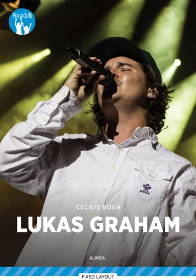 Lukas Graham, Blå Fagklub