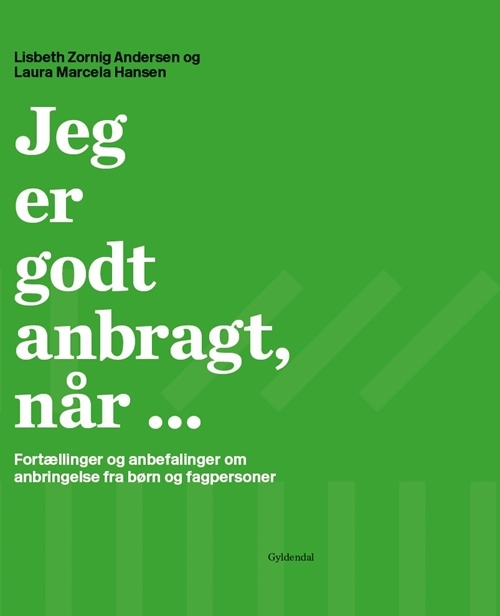 Billede af Jeg er godt anbragt, når ...