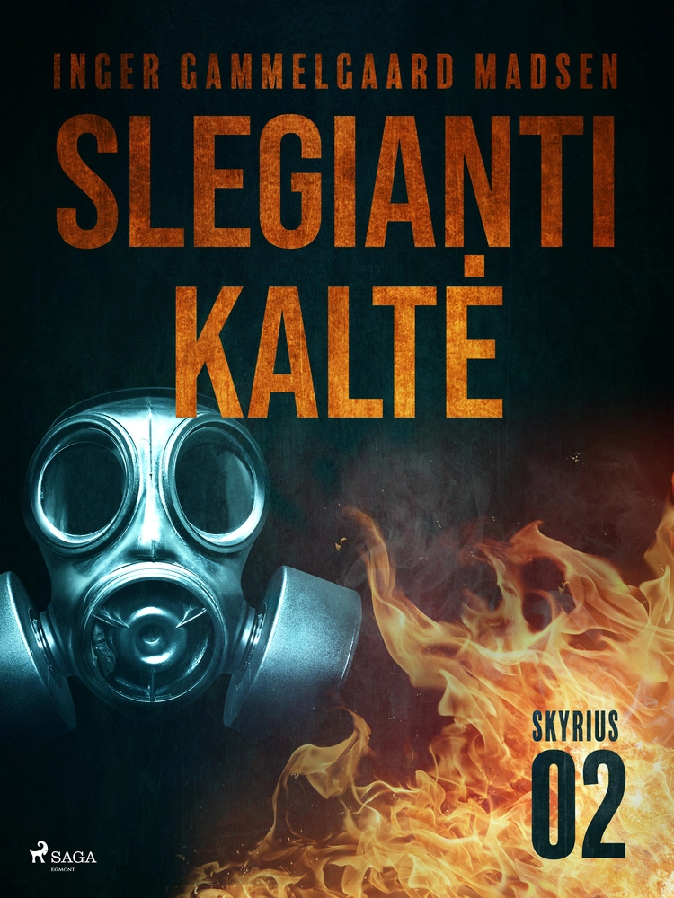 Slegianti kaltÄ. 2Â skyrius