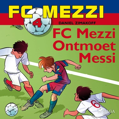FC Mezzi 4 - FC Mezzi ontmoet Messi