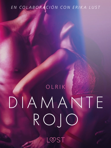 DIAMANTE ROJO - UN RELATO ERÓTICO