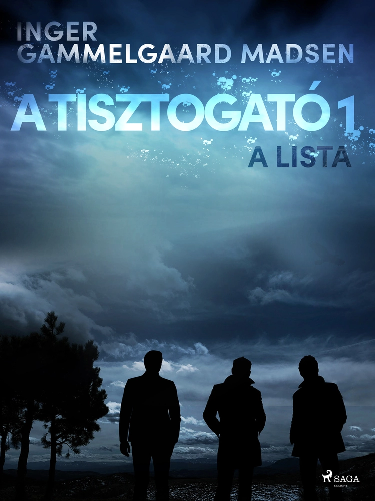 A TISZTOGATÃ 1.: A LISTA