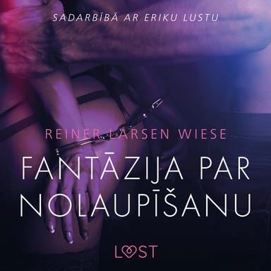 Fantāzija par nolaupīšanu - Erotisks īss stāsts