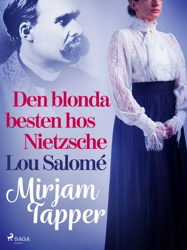 Den blonda besten hos Nietzsche - Lou Salomé