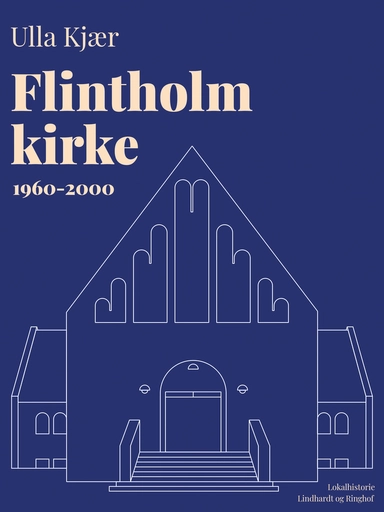 Flintholm kirke 1960-2000