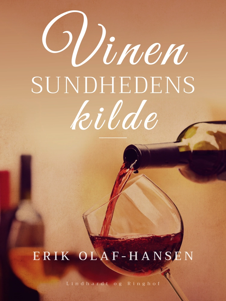 Vinen Sundhedens Kilde
