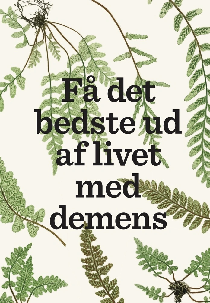 Billede af Få det bedste ud af livet med demens