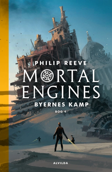Mortal Engines 4: Byernes kamp