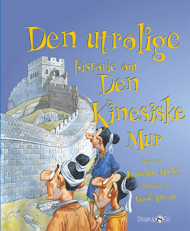 Billede af Den utrolige historie om Den Kinesiske Mur