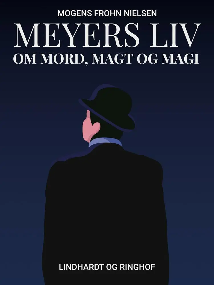 Meyers Liv: Mord Magt Magi
