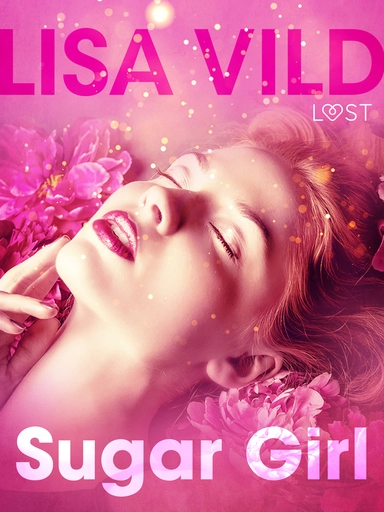 Sugar Girl - Erotic Short Story