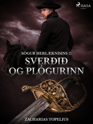 Sögur herlæknisins 2: Sverðið og plógurinn