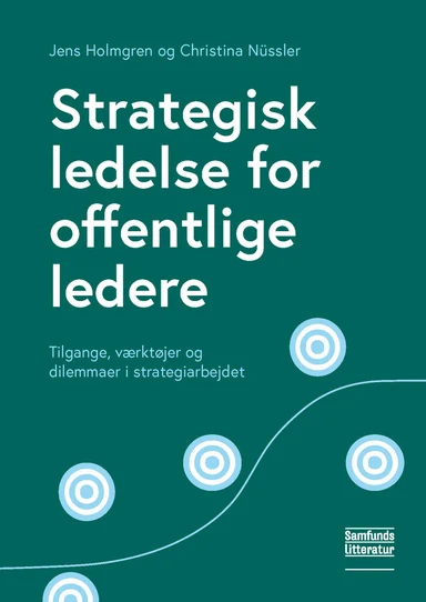 Strategisk ledelse for offentlige ledere