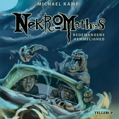 Nekromathias #1: Bedemandens hemmelighed