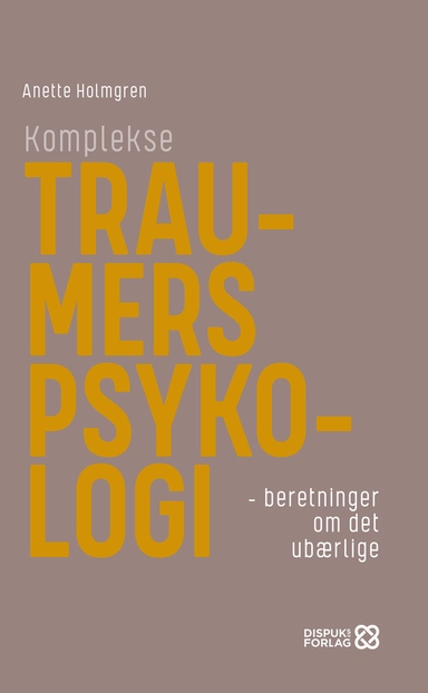 Komplekse traumers psykologi