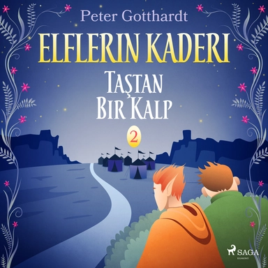 Elflerin Kaderi 2: Taştan Bir Kalp