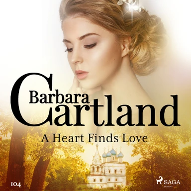 A Heart Finds Love (Barbara Cartland's Pink Collection 104)