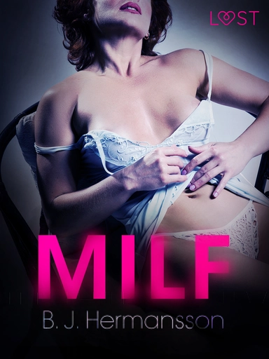 MILF - eroottinen novelli