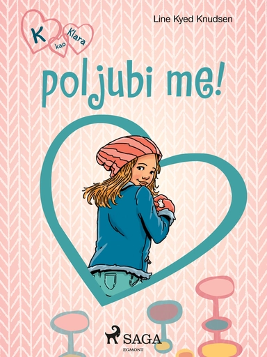 K kao Klara 3 – poljubi me!