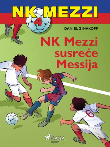 NK Mezzi 4: NK Mezzi susreće Messija