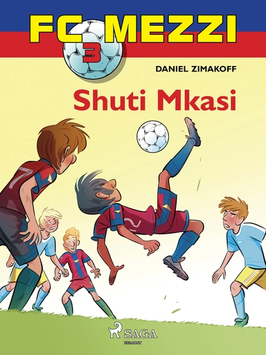 FC Mezzi 3: Shuti Mkasi