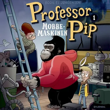 Professor Pip 1 - Mobbemaskinen