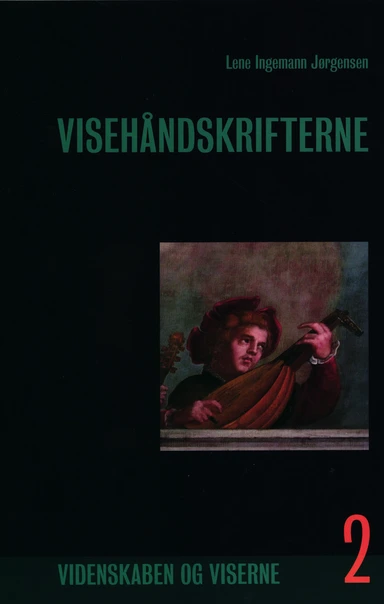 Visehåndskrifterne, Bind 2