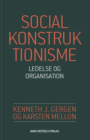 Socialkonstruktionisme - ledelse og organisation
