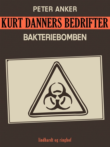 Kurt Danners bedrifter: Bakteriebomben