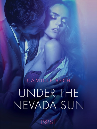 Under the Nevada Sun - Erotic Short Story
