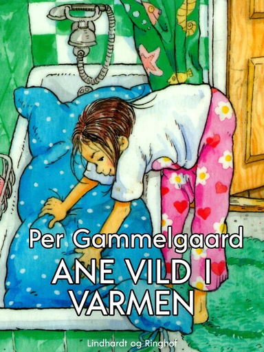 Ane vild i varmen