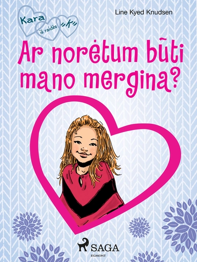 Kara iš raidės „K" 2 – Ar norėtum būti mano mergina?