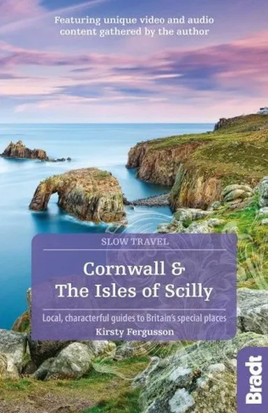 Slow Travel: Cornwall & the Isles of Scilly