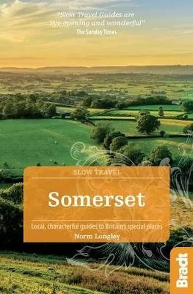 Slow Travel: Somerset