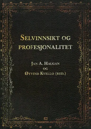 Selvinnsikt og profesjonalitet