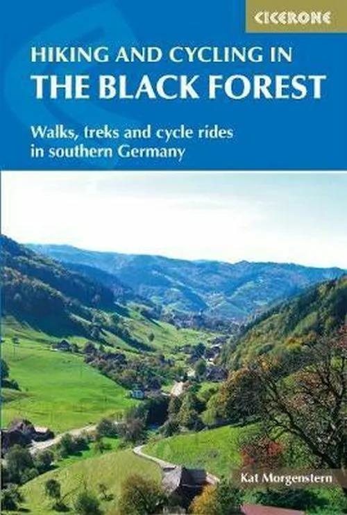 Billede af Hiking and Cycling in the Black Forest: Walks, treks and cycle rides in southern Germany