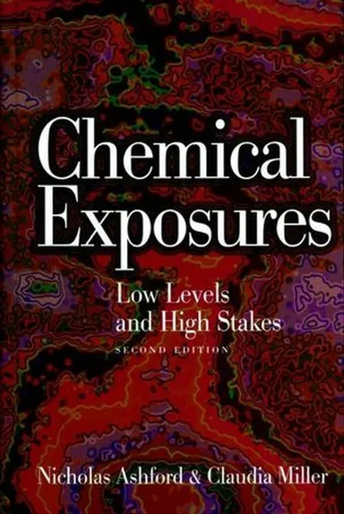 Chemical Exposures: Low Levels and High Stakes