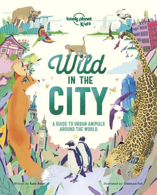 Billede af Wild in the City: A guide to urban animals around the globe