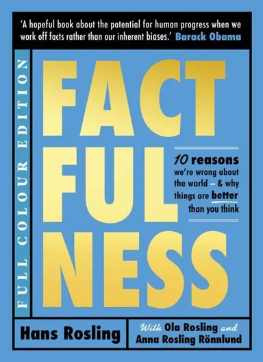 Factfulness - Illustrated edition